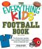 [Everything Kids 01] • The Everything KIDS' Football Book